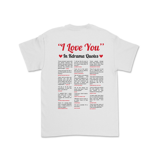 I Love You In K-drama Quotes T-shirt