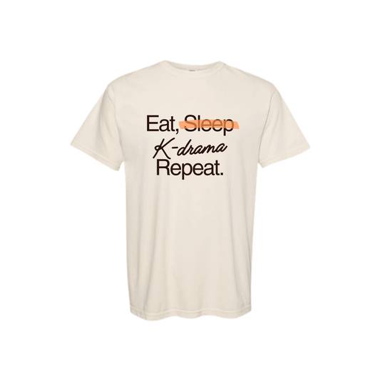 Eat, Kdrama, Repeat T-shirt